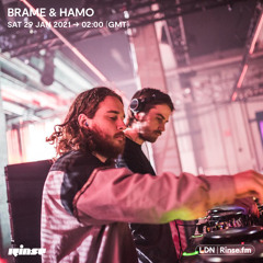 BRAME & HAMO | RINSE FM