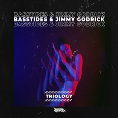 Basstides and Jimmy Godrick - Triology (Original Mix)
