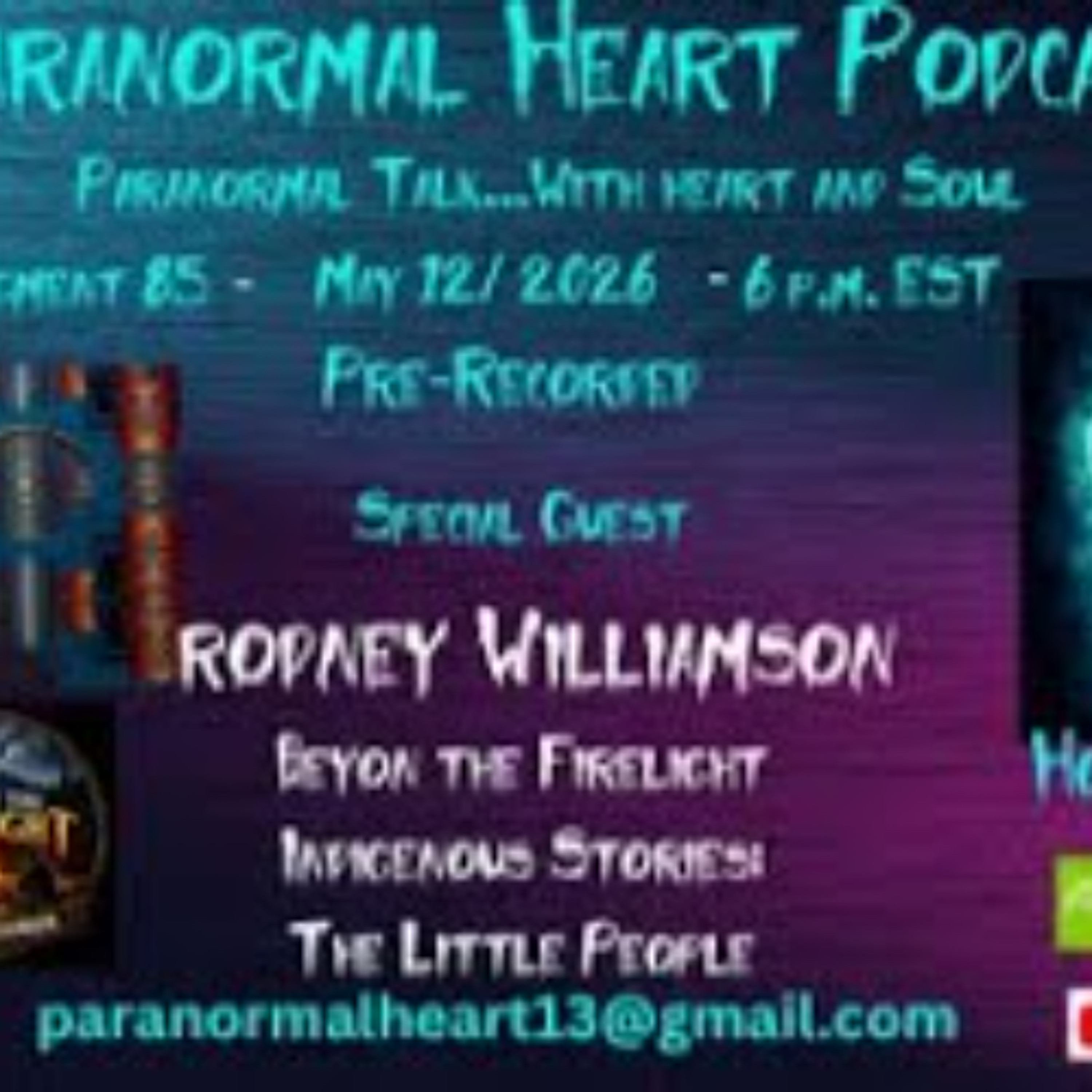 Paranormal Heart- Paranormal & Highly Strange Experiences with Guest Panel episode artwork