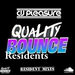 DJ Pleasure Quality Bounce Resident Mix 28-9-25.mp3