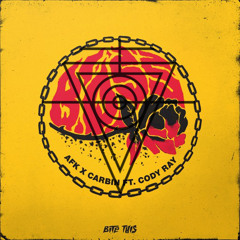 AFK X Carbin - Boss (Ft. Cody Ray) DESCENDER Remix