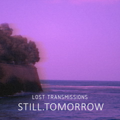 Still Tomorrow