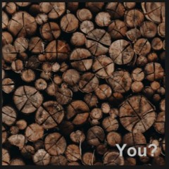 You? - original song