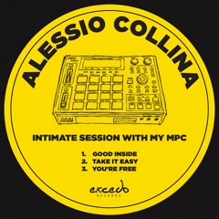 Alessio Collina - Intimate session with my MPC (Excedo Records)