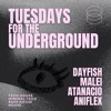 Tuesday's for the underground live set