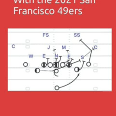 [View] KINDLE 🗃️ Game Planning With the 2021 San Francisco 49ers by  Bobby Peters EB