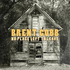 Brent Cobb - Black Creek [Official Audio]