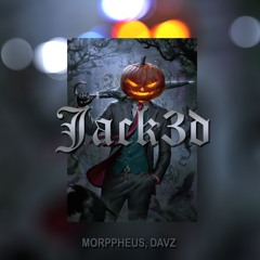 Morppheus, Davz - Jack3d
