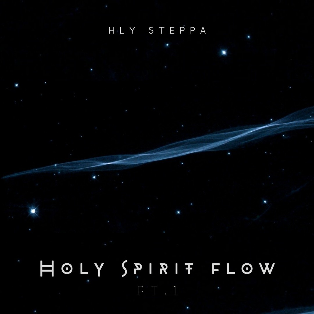 Stream Holy Spirit Flow pt.1 by HLY | Listen online for free on SoundCloud