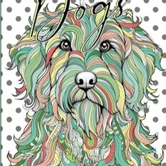 (Read) [Online] Dogs a Dog Lover’s Coloring Book for Adults 51 Relaxing and Stress Rel