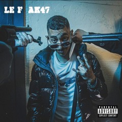 Le F - AK-47
