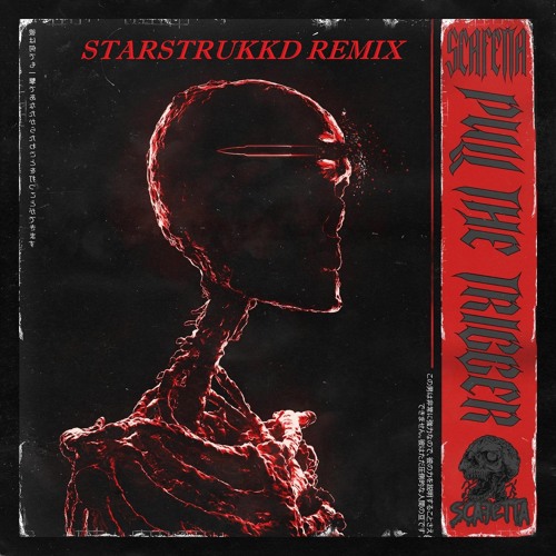 Scafetta - Pull The Trigger (Starstrukkd Remix)
