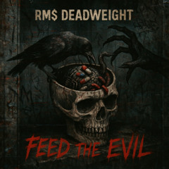 Feed The Evil