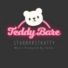 Teddy Bare (Tantu-D.O.Y Mix)