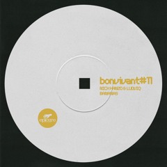 Bon Vivant #011: Nick Hanzo & Ludviq - Bananas [Epicure Records] FREE DOWNLOAD