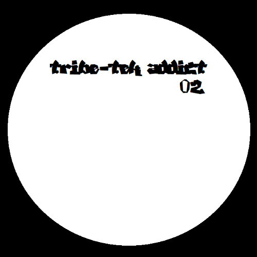 Tribe-Tek Addict 02 - pif paf daddy !