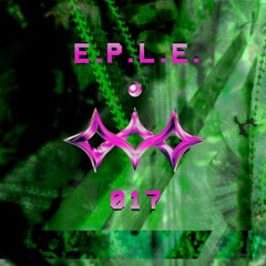 Moerasa #017 - E.P.L.E.