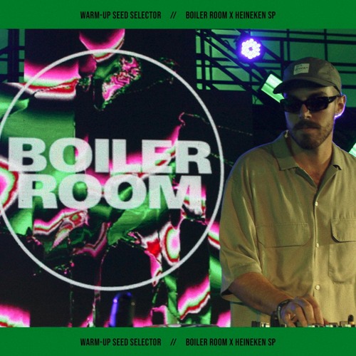 Warm-up Boiler Room x Heineken(12.10.2022) @ São Paulo