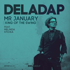 Mr. January ((King Of The Swing))