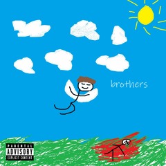 brothers (prod. beatsbynate)