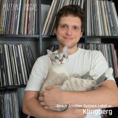 Reach Another System Label w/ Klingberg [02.10.24]