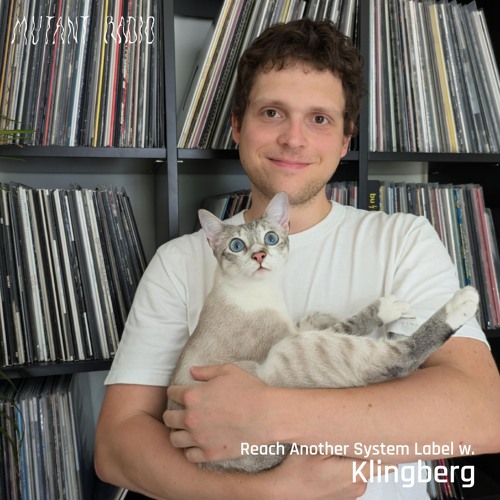 Reach Another System Label w/ Klingberg [02.10.24]