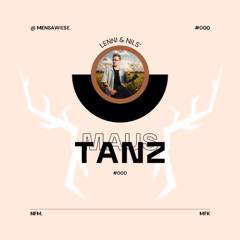 Lenni & NFM. present: Maustanz #000