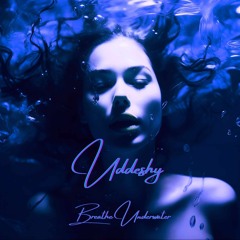 Uddeshy - Underwater