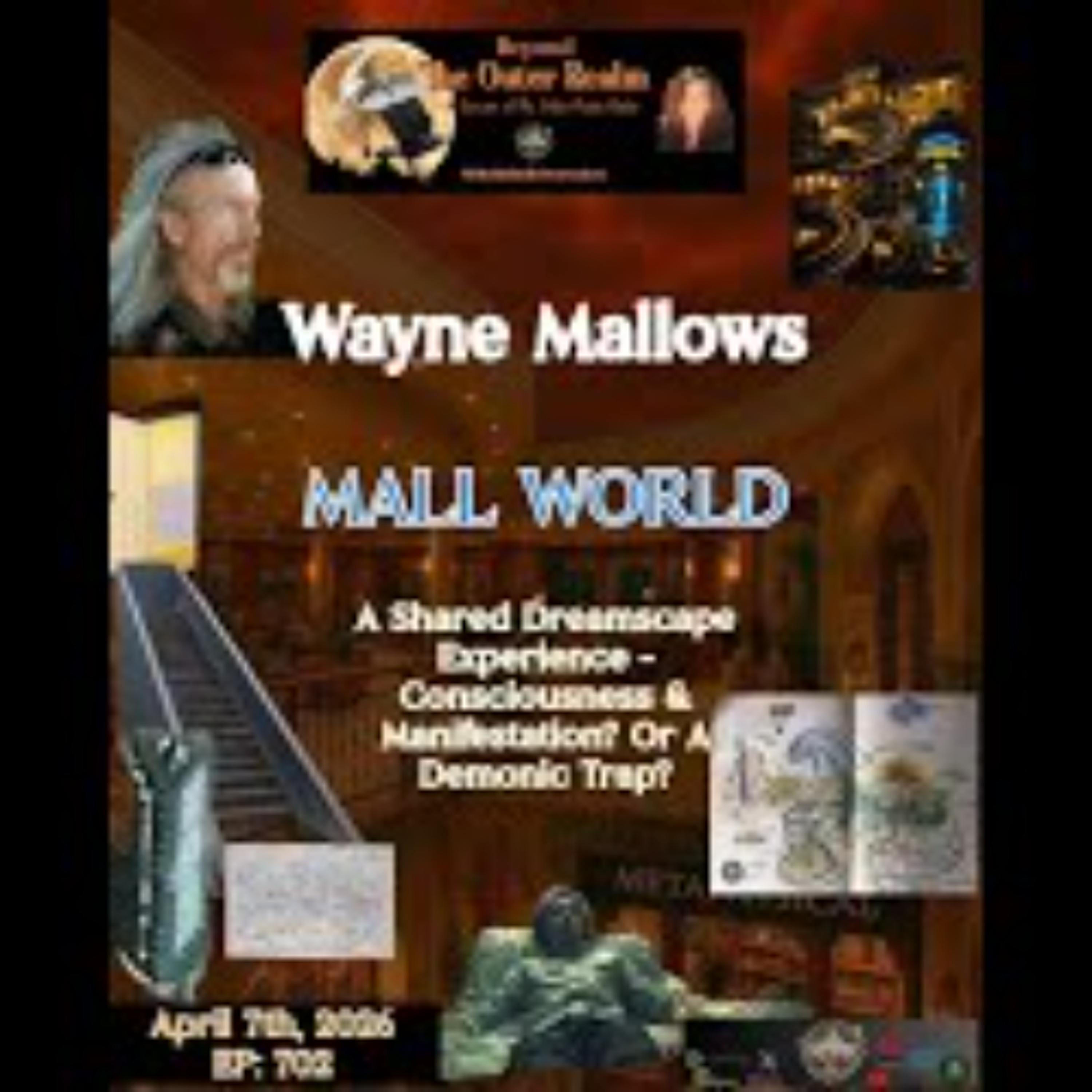 Beyond The Outer Realm - A Deep Dive Into the MALL WORLD Phenomenon with Wayne Mallows episode artwork