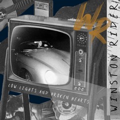 Low Lights And Broken Hearts