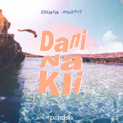 Chiara Meloni - Dani Na Kli