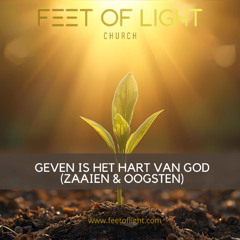 2025-10-26 - FOL - Geven is het hart van God de Vader (zaaien en oogsten)
