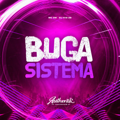 Buga Sistema (feat. MC GW)