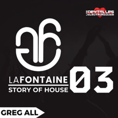 Greg All-LA FONTAINE STORY OF HOUSE 03