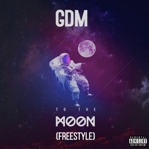 GDM - To The Moon (Jnr Choi) (Freestyle) 2022