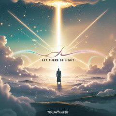 Traumtänzer - Let there be light (EwoK RMX)