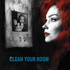 Clean Your Room(HD)