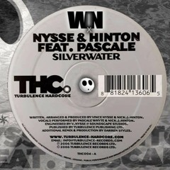 WN x Nysse & Hinton Ft Pascale - Silver Water
