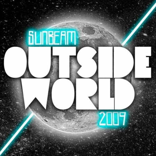 Sunbeam - Outside World (Not4You Heavy Version)