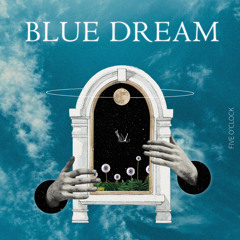 BLUE DREAM