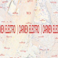 Carmen Electro | TM8 #30