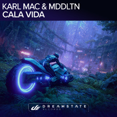 Karl Mac, MDDLTN - Cala Vida