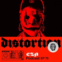 Distortion Podcast LXXV with CZN