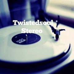 Twistedsoul Stereo: November