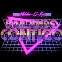 C - Kan & Melodico - Bailando Contigo (Audio Original)