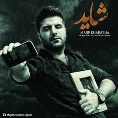 Shayad | MajidKharatha