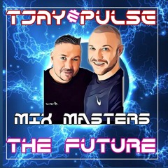 TJay & Pulse The Future