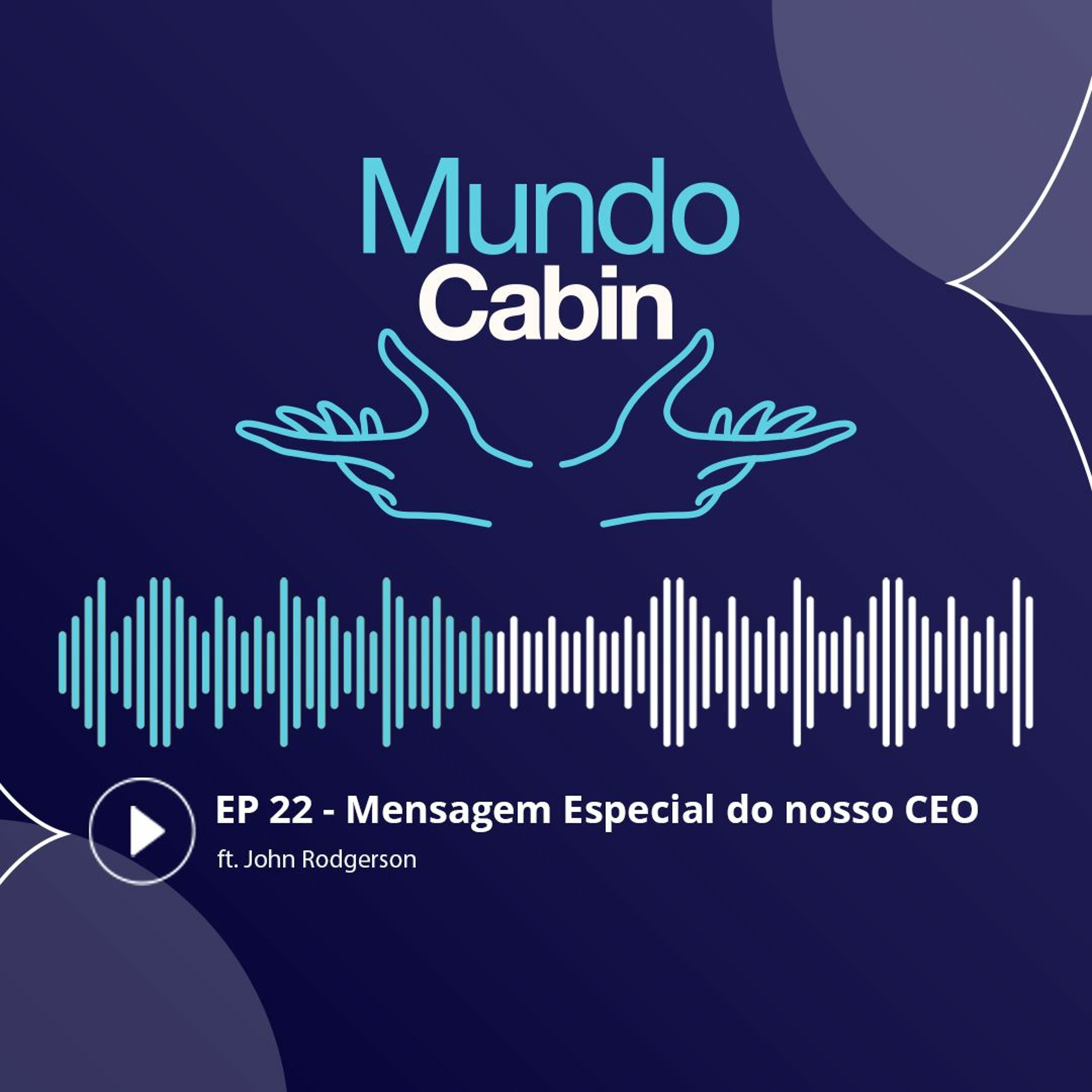 Mundo Cabin Podcast