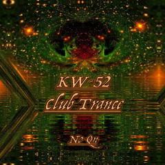 KW-52 Club Trance