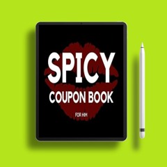Free for all. Spicy Coupon Book for Him: 50 Sexy Coupons for Husband or Boyfriend | Perfect Val